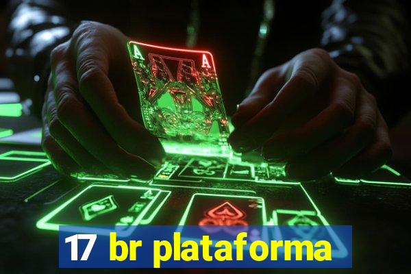 17 br plataforma